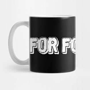 Funny tee - for fox sake Mug